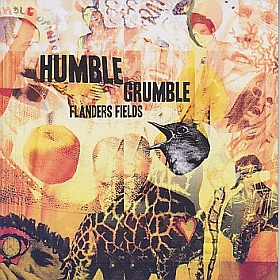 HUMBLE GRUMBLE / FLANDERS FIELDS ξʾܺ٤