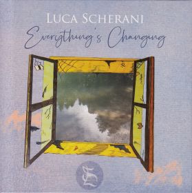 SCHERANI (LUCA SCHERANI) / EVERYTHING'S CHANGING ξʾܺ٤