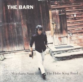 MOTOHARU SANO & THE HOBO KING BAND / BARN ξʾܺ٤