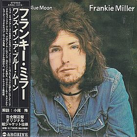 FRANKIE MILLER / ONCE IN A BLUE MOON ξʾܺ٤