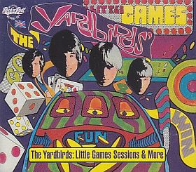 YARDBIRDS / LITTLE GAMES SESSIONS AND MORE ξʾܺ٤