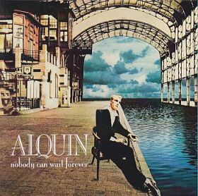 ALQUIN / NOBODY CAN WAIT FOREVER ξʾܺ٤