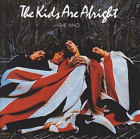 THE WHO / KIDS ARE ALRIGHT ξʾܺ٤