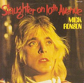 MICK RONSON / SLAUGHTER ON 10TH AVENUE の商品詳細へ